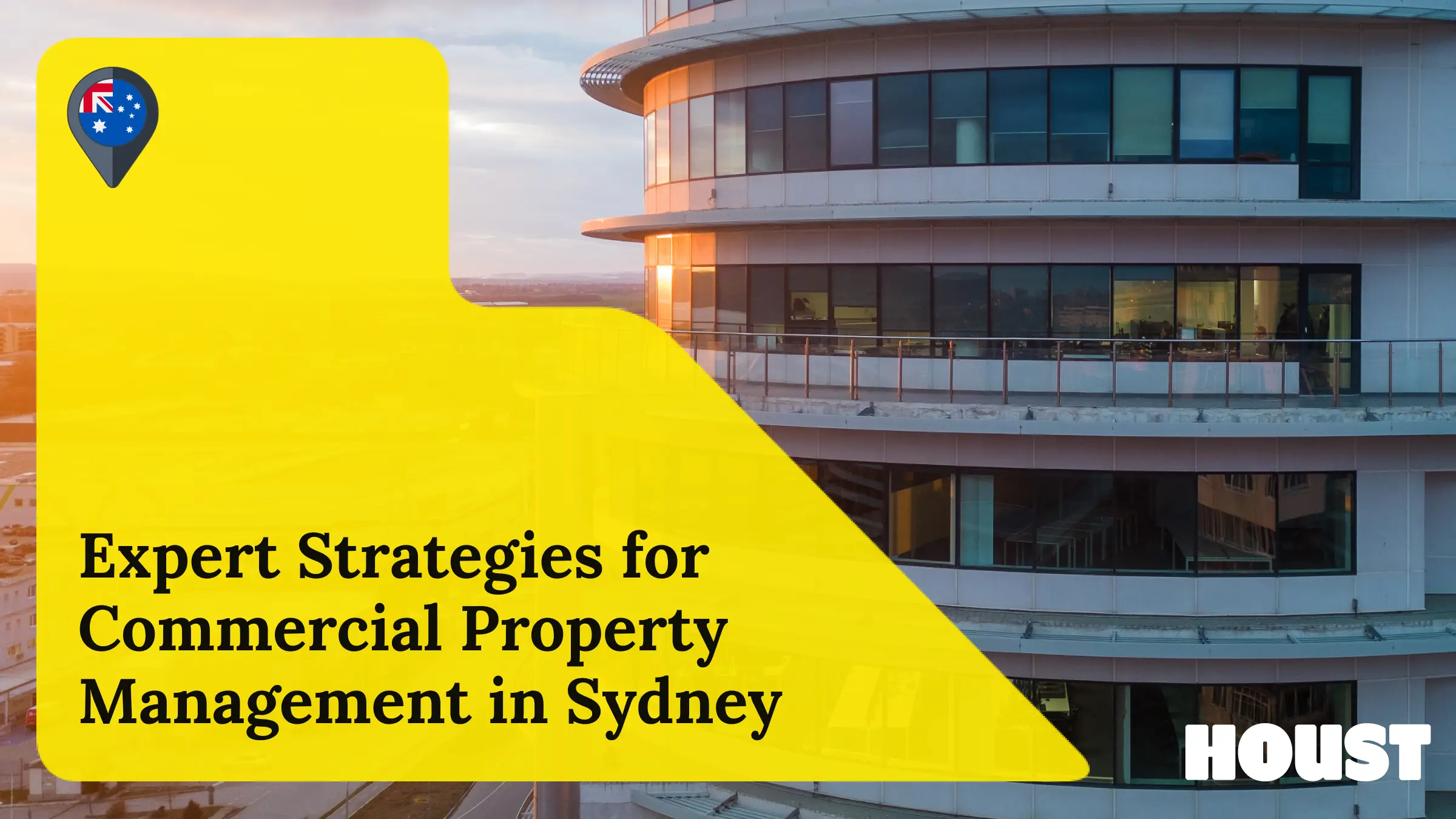 Expert Strategies for Commercial Property Management in Sydney